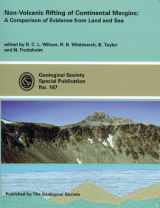 9781862390911-1862390916-Non-Volcanic Rifting of Continental Margins: A Comparison of Evidence from Land and Sea (Geological Society Special Publication Number 187)