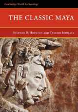 9780521669726-0521669723-The Classic Maya (Cambridge World Archaeology)