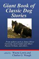 9781935573784-1935573780-Giant Book of Classic Dog Stories
