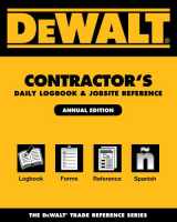 9781435499935-143549993X-DEWALT Contractor's Daily Logbook & Jobsite Reference