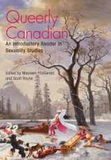 9781551304007-1551304007-Queerly Canadian: An Introductory Reader in Sexuality Studies
