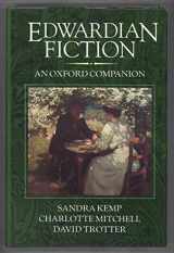 9780198117605-0198117604-Edwardian Fiction: An Oxford Companion