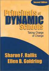 9780761976097-0761976094-Principals of Dynamic Schools: Taking Charge of Change