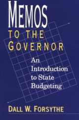 9780878406371-0878406379-Memos to the Governor: An Introduction to State Budgeting (Text and Teaching)
