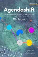 9781800313576-1800313578-Agendashift: Outcome-oriented change and continuous transformation (2nd Edition)
