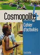 9783191233860-3191233865-Cosmopolite 4: Méthode de français / Arbeitsbuch mit Audio-CD und Beiheft