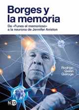 9788418273445-8418273445-Borges y la memoria: De «Funes el memorioso» a la neurona de Jennifer Aniston (Spanish Edition)