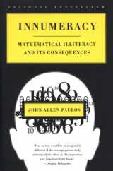 9780809074471-0809074478-Innumeracy: Mathematical Illiteracy and Its Consequences