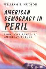 9781568029085-156802908X-American Democracy in Peril : Eight Challenges to America's Future