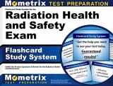 9781609716172-1609716175-Flashcard Study System for the Radiation Health and Safety Exam: DANB Test Practice Questions & Review for the Radiation Health and Safety Exam (Cards)