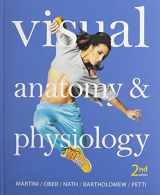 9780133876475-0133876470-Visual Anatomy & Physiology & Modified MasteringA&P with Pearson eText --Access Card -- for Visual Anatomy & Physiology & Martini's Atlas of the Human ... Physiology 10-System Suite CD-ROM Package