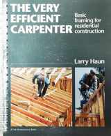 9781561580491-156158049X-The Very Efficient Carpenter: Basic Framing for Residential Construction (For Pros By Pros)