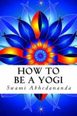 9781500938536-150093853X-How To Be A Yogi