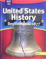 9780030995477-0030995477-United States History: Beginnings to 1877 2009, Holt Social Studies
