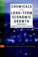 9780471182474-0471182478-Chemicals and Long-Term Economic Growth: Insights from the Chemical Industry