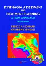 9781597565257-1597565253-Dysphagia Assessment and Treatment Planning: A Team Approach, Third Edition