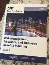 9781475434569-1475434561-risk management insurance, and employee benefits planning CFP