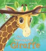9781682970157-1682970159-Storytime: The Nearsighted Giraffe