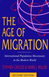 9781572303829-1572303824-The Age of Migration; Second Edition: International Population Movements in the Modern World
