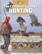 9780865730977-0865730970-The Complete Guide to Hunting (Complete Hunter)