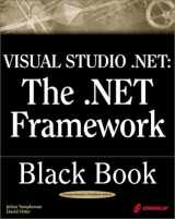 9781576109953-157610995X-Visual Studio .NET: The .NET Framework Black Book