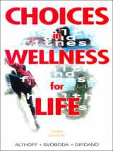 9780137779215-0137779216-Choices in Wellness for Life (3rd Edition)