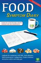 9781544104768-1544104766-Food Symptom Diary: Logbook for symptoms in IBS, food allergies, food intolerances, indigestion, Crohn's disease, ulcerative colitis and leaky gut (pocket size)
