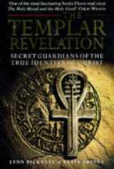 9780593038703-0593038703-The Templar revelation: Secret guardians of the true identity of Christ