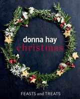 9781460762370-1460762371-Donna Hay Christmas Feasts and Treats