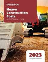 9781955341592-1955341591-Heavy Construction Costs With RSMeans Data 2023 (Means Heavy Construction Cost Data)