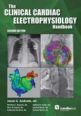 9781942909347-1942909349-The Clinical Cardiac Electrophysiology Handbook, Second Edition