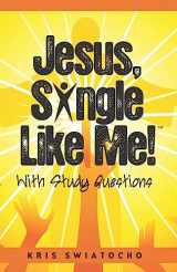 9781544133768-1544133766-Jesus, Single Like Me