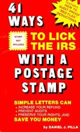 9780961712488-0961712481-41 Ways to Lick the IRS With a Postage Stamp