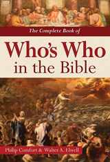 9780785831716-0785831711-The Complete Book of Who's Who in the Bible