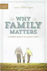 9780993706905-0993706908-Why Family Matters