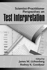 9780205174812-0205174817-Scientist-Practitioner Perspectives on Test Interpretation