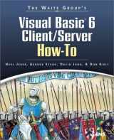 9781571691545-1571691545-The Waite Group's Visual Basic 6 Client/Server How-To (How-To Series)