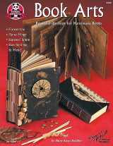 9781574215304-1574215302-Book Arts: Beautiful Bindings for Handmade Books (Design Originals) Concertina, Piano Hinge, Exposed Spine, Star Binding, and More
