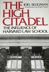 9780395263013-0395263018-The High Citadel: The Influence of Harvard Law School