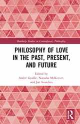 9780367444211-0367444216-Philosophy of Love in the Past, Present, and Future (Routledge Studies in Contemporary Philosophy)
