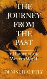 9780689309731-0689309732-The Journey from the Past: A History of the Western World
