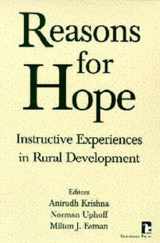 9781565490635-1565490630-Reasons for Hope: Instructive Experiences in Rural Development (Kumarian Press Books on International Development)