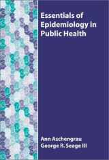 9780763725372-0763725374-Essentials of Epidemiology in Public Health