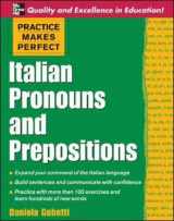 9780071453936-0071453938-Practice Makes Perfect: Italian Pronouns and Prepositions