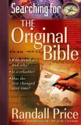 9780736910545-0736910549-Searching for the Original Bible
