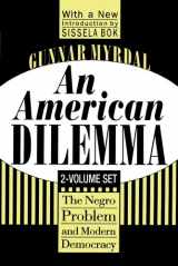 9781560008583-156000858X-An American Dilemma: The Negro Problem and Modern Democracy, Two Volume Set (Black & African-American Studies)