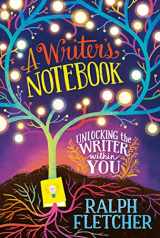 9780063234253-0063234254-A Writer's Notebook: New and Expanded Edition: Unlocking the Writer within You