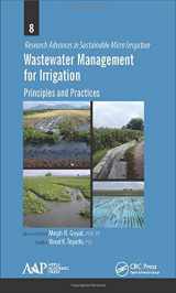 9781771881203-1771881208-Wastewater Management for Irrigation: Principles and Practices (Research Advances in Sustainable Micro Irrigation)