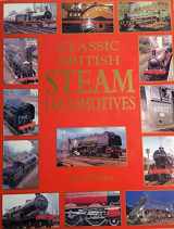 9781861471352-1861471351-Classic British Steam Locomotives
