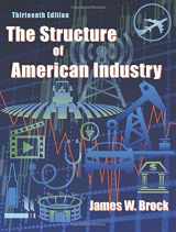 9781478627326-1478627328-The Structure of American Industry, Thirteenth Edition